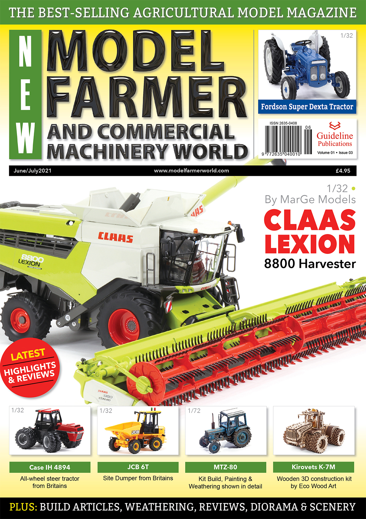 Guideline Publications New Model Farmer  -  Vol 01 - Issue 03  June/July 21 Editor Steven Downes 