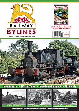 Guideline Publications Railway Bylines  vol 27 - issue 05 April 22 