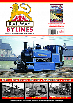Guideline Publications Ltd Railway Bylines  vol 27 - issue 10 