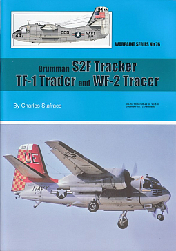 Guideline Publications Ltd No 76 Grumman S2F Tracker - TF-1 Trader & WF-2 Tracer 