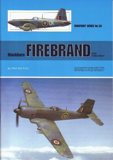 Guideline Publications Ltd No 56 Blackburn Firebrand and Firecrest 