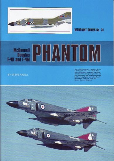 Guideline Publications Ltd No 31 F-4K and F-4M Phantom 