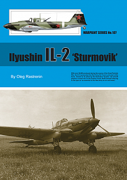 Guideline Publications Ltd No.107 Ilyushin IL-2 'Sturmovik' 