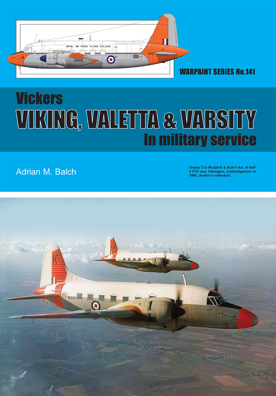 Guideline Publications Ltd Vickers Viking- Valetta & Varsity By Adrian M Balch 