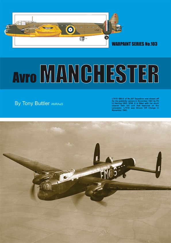 Guideline Publications Ltd No.103 Avro Manchester No.103  in the Warpaint series  